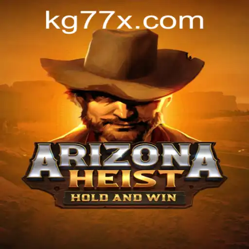 ArizonaHeist: A Thrilling New Game with a Twist of KG77