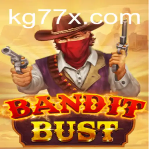 Discover the Thrill of BanditBust: A Captivating Game Experience