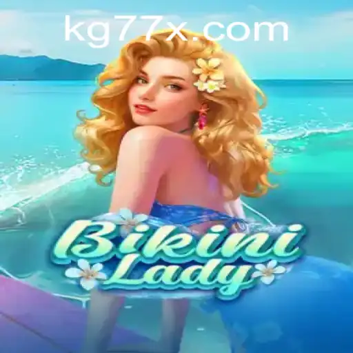 Unveiling BikiniLady: The Latest Sensation in Digital Entertainment with KG77