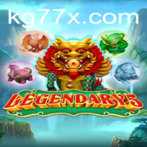 Legendary5: The Ultimate Fantasy Adventure with KG77