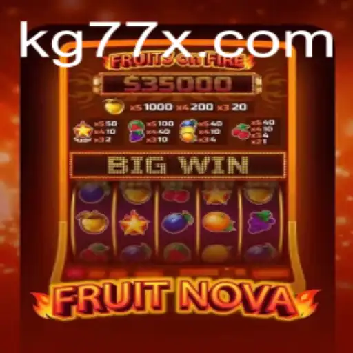 FruitNova: A Juicy Adventure in Gaming