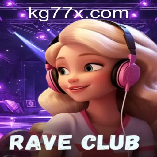 RaveClub and KG77: A Thrilling Convergence in Gaming