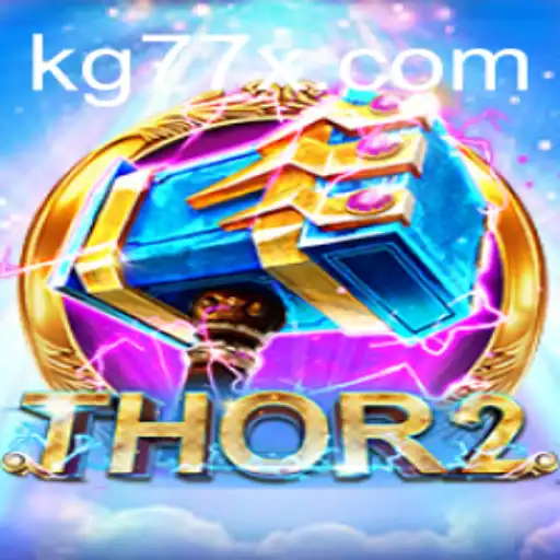 Unveiling Thor2: A Riveting Gaming Experience With KG77 Integration