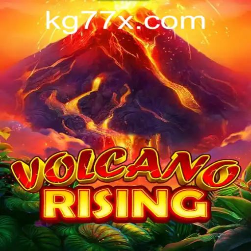 Exploring the Thrilling World of VolcanoRising: Unleashing the Power of KG77